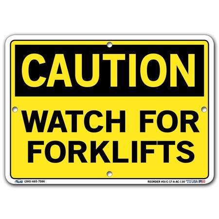 Vestil Aluminum Composite Sign, 7-1/2" H, 10-1/2" W, Aluminum Composite, Rectangle, SI-C-17-A-AC-130 SI-C-17-A-AC-130